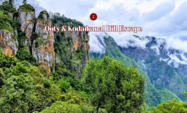 Ooty & Kodaikanal Hill Escape