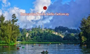 Romantic South India Getaway