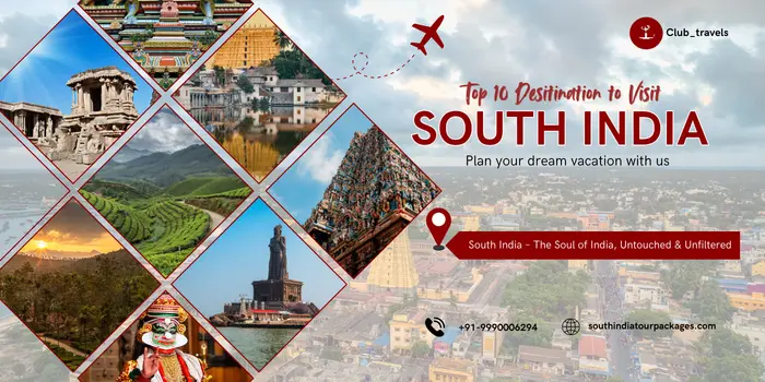 Top 10 Must-Visit Destinations in South India