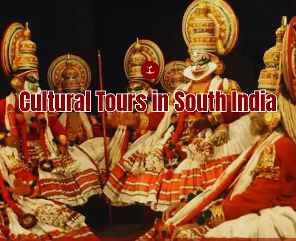 Cultural Tours in South India